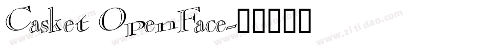 Casket OpenFace字体转换